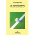 thumbnail image 1 of LA UNICA HISTORIA ANAGRAMA OCEANO JULIAN BARNES, 1 of 2