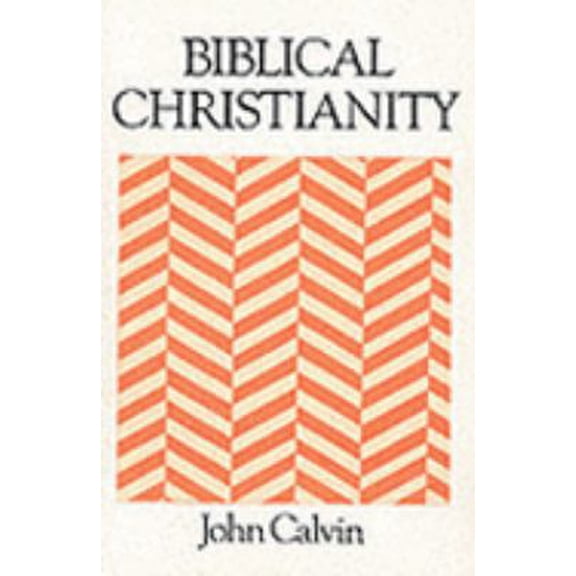 Pre-Owned Biblical Christianity