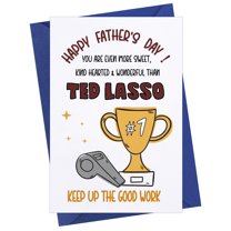 WaaHome Fathers Day Card for Dad from Daughter Son Kids-Happy Father's Day Gift Card for Husband from Wife Ted Lasso Fathers Day Card for Daddy Father Grandpa Papa Stepdad Father-in-Law, with Envelope