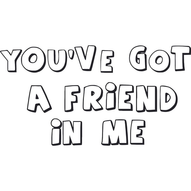 You Ve Got A Friend In Me Toy Story Cartoon Characters Wall Decors Sticker Art Design Decal Girls Boys Kids Room Bedroom Nursery Kindergarten Home Decor Stickers Wall Art Vinyl Decoration 10x8 Inch