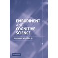 thumbnail image 1 of Pre-Owned Embodiment and Cognitive Science (Paperback) 0521010497 9780521010498, 1 of 1