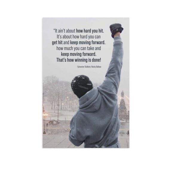 Rocky Balboa Movie Inspiring Quotes Canvas Poster It's About How Hard You Can Get Hit And Keep Moving Forward Motivational Quotes Posters Wall Art for Home Office Gym Wall Decor(12"Lx18"W Unframed)