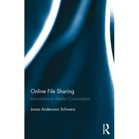 Online File Sharing : Innovations in Media