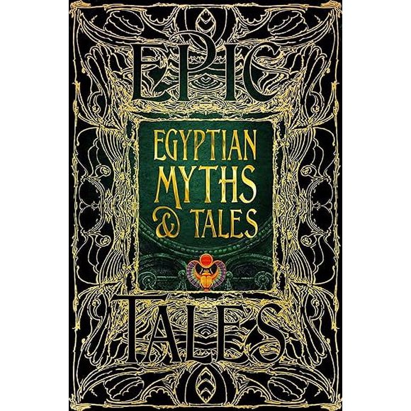 Mythes et Contes Égyptiens, Contes Épiques (Fantaisie Gothique)