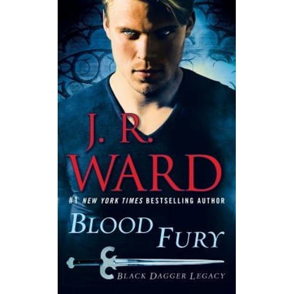 Pre-Owned Blood Fury: Black Dagger Legacy (Hardcover) 0451475348 9780451475343