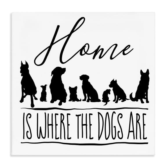 Stupell Industries Eclectic Home Is Where Dogs Are Phrase Canvas Art, 24 x 24, by Elizabeth Medley