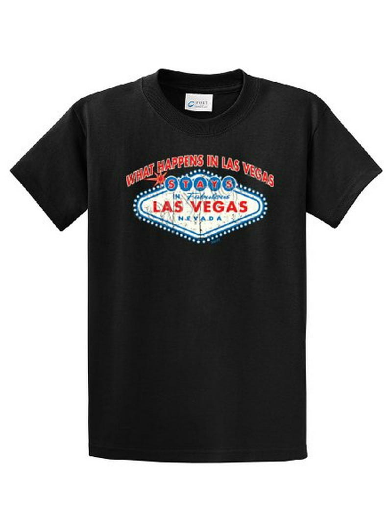 What Happens In Vegas Stays In Vegas Las Vegas Funny Vacation Visit Slogan Tee-Black-6Xl -