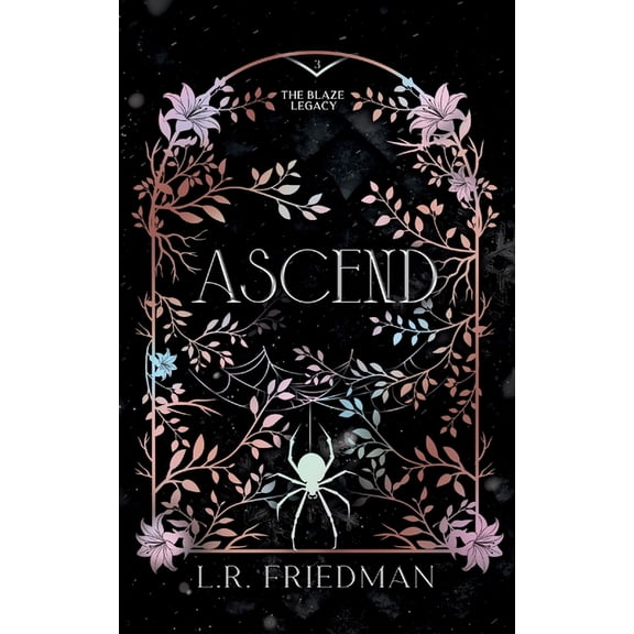 The Blaze Legacy Ascend, Book 3, (Paperback)