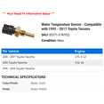 thumbnail image 2 of Water Temperature Sensor - Compatible with 1995 - 2017 Toyota Tacoma 1996 1997 1998 1999 2000 2001 2002 2003 2004 2005 2006 2007 2008 2009 2010 2011 2012 2013 2014 2015 2016, 2 of 2
