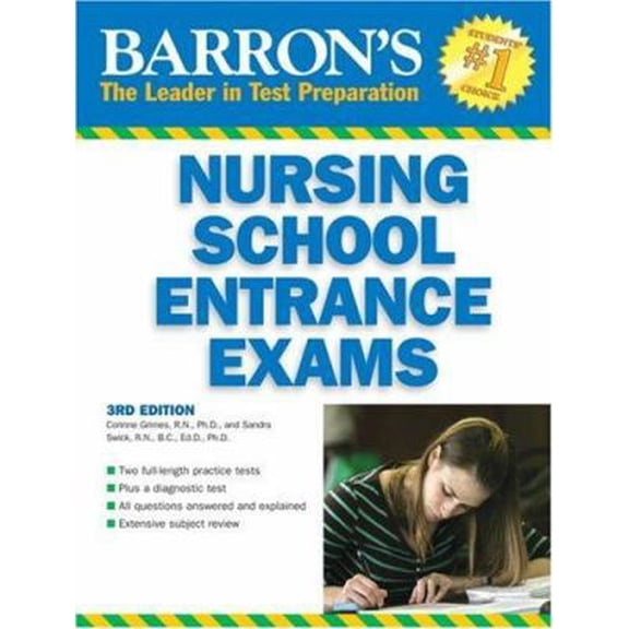 Pre-Owned Barron's Nursing School Entrance Exams (BARRON'S HOW TO PREPARE FOR THE NURSING SCHOOL ENTRANCE EXAMS) (Paperback) 0764136976 9780764136979