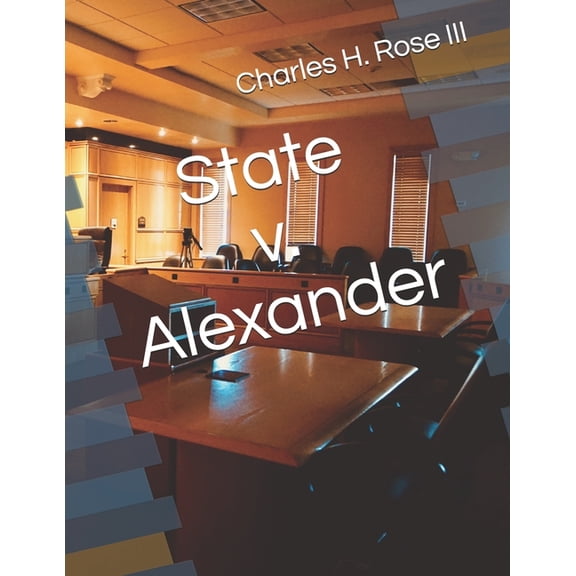 State v. Alexander (Paperback)