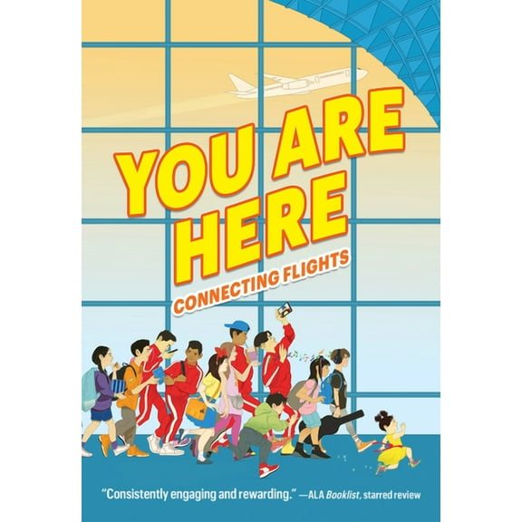You Are Here: Connecting Flights, (Paperback)