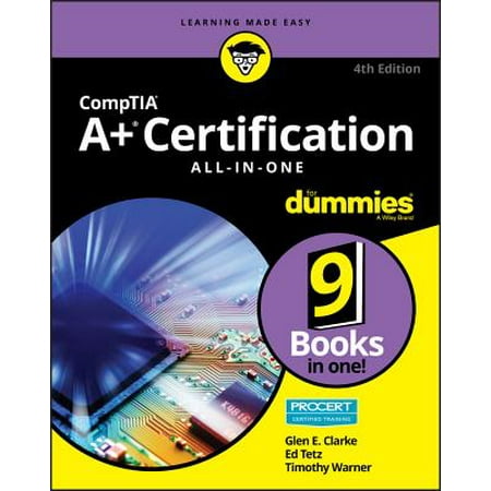 Comptia A+ Certification All-In-One for Dummies (Best Comptia Certifications To Have)