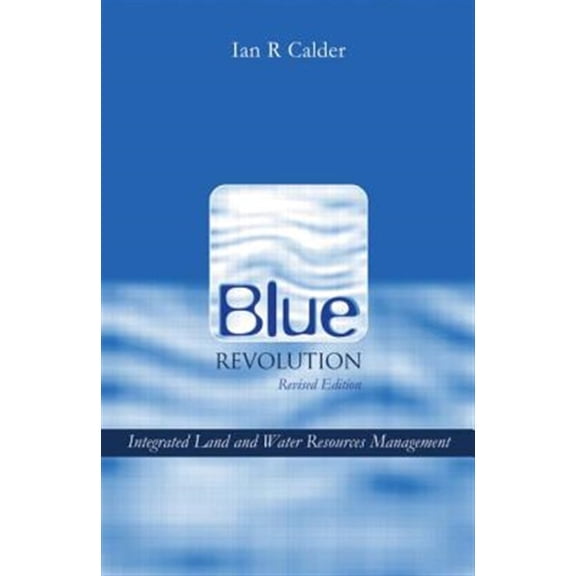 Pre-Owned Blue Revolution: Integrated Land and Water Resources Management, (Paperback)