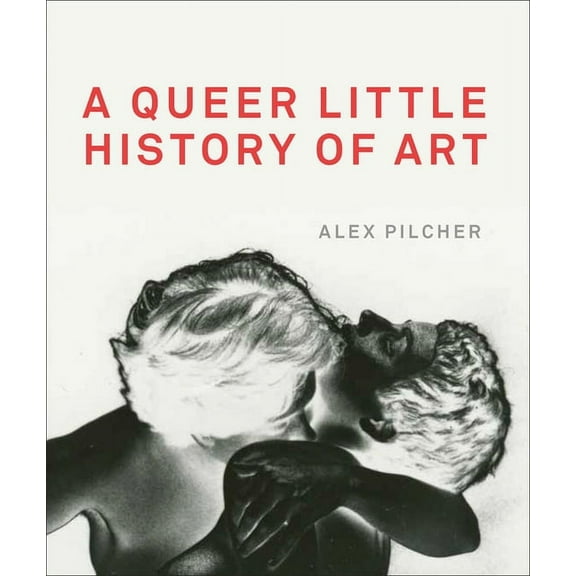A Queer Little History of Art, (Paperback)