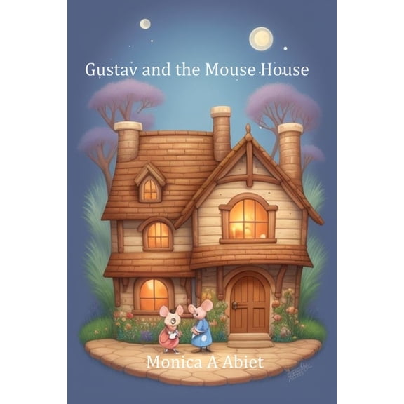Gustav and the Mouse House, (Paperback)