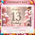thumbnail image 2 of Pink Theme Happy 13th Birthday Banner Glitter Design 13th Birthday Display Floral Decor Balloon Arrangement Teen Birthday Backdrop for 13th Birthday Party Teenage Celebration Girls' Birthday, 2 of 8