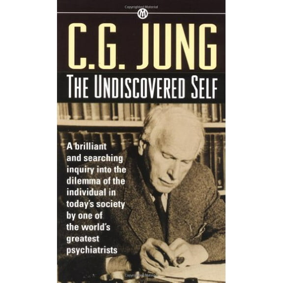 Pre-Owned The Undiscovered Self (Mass Market Paperback) 9780451626509