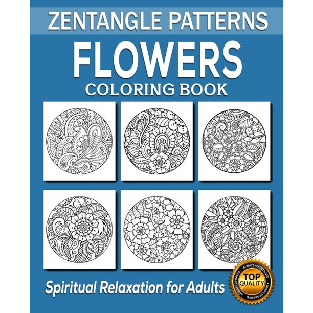 Flowers Coloring Book: 50 Unique Designs / Zentangle Art / Zendoodle Art / Doodle Patterns / Zentangle Design / Floral Art / Mandala Flowers / Art ...