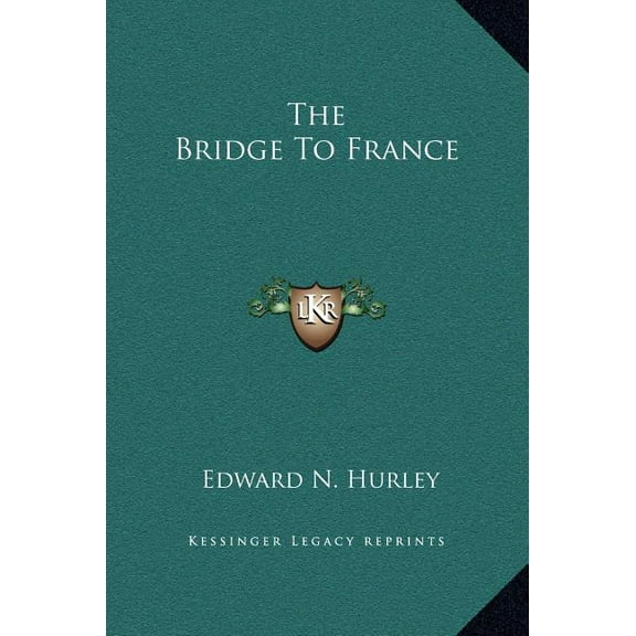 The Bridge To France (Hardcover)
