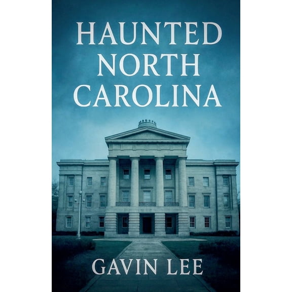 Haunted North Carolina, (Paperback)