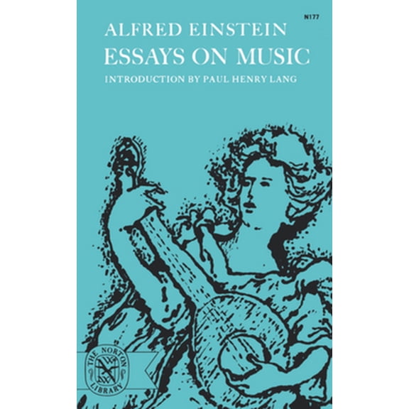 Pre-Owned Essays on Music (Paperback) 0393001776 9780393001778