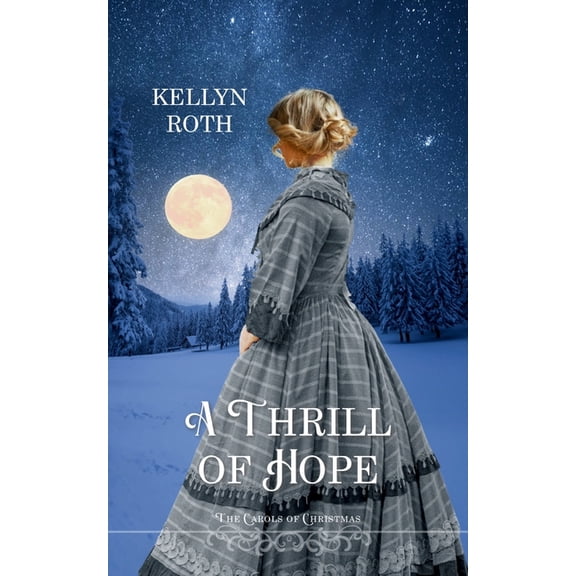 A Thrill of Hope, (Paperback)