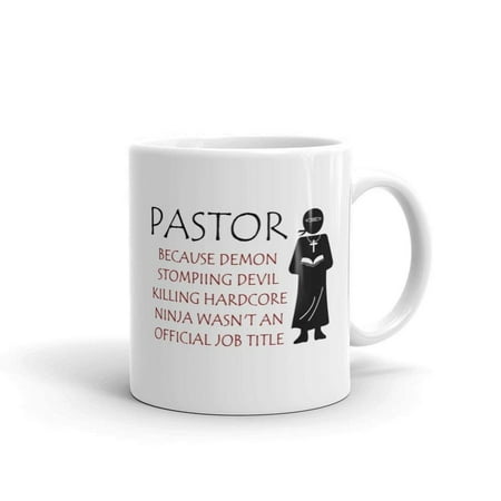 White Coffee Cup Pastor Ninja Funny Christian Novelty Humor 11oz White Ceramic Glass Coffee Tea Mug Cup ()