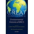 thumbnail image 1 of La Grande Convergence: Histoires Environnementales des BRICS, 1 of 1