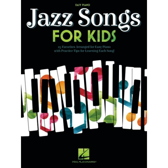 Jazz Songs for Kids : Easy Piano