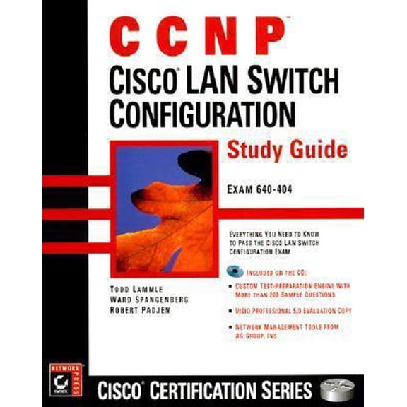 Pre-Owned CCNP: Cisco LAN Switch Configuration Study Guide (Hardcover) 0782125719 9780782125719