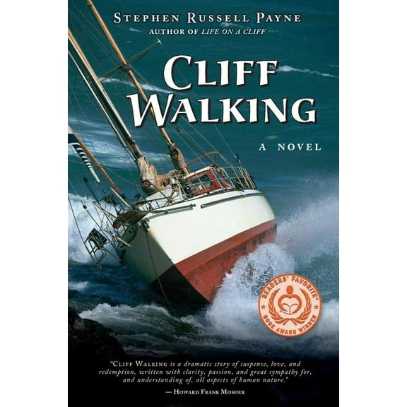 Cliff Walking: 2nd Edition Paperback 1732259917 9781732259911 Stephen Russell Payne