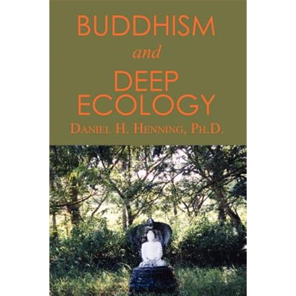 Pre-Owned Buddhism and Deep Ecology (Paperback) 1403370060 9781403370068