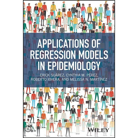 Applications of Regression Models in Epidemiology, (Hardcover)