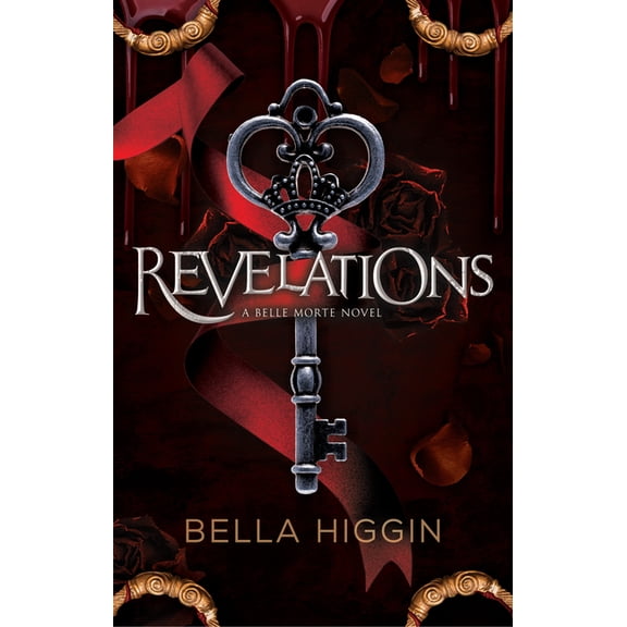 Belle Morte Revelations, Book 2, (Paperback)
