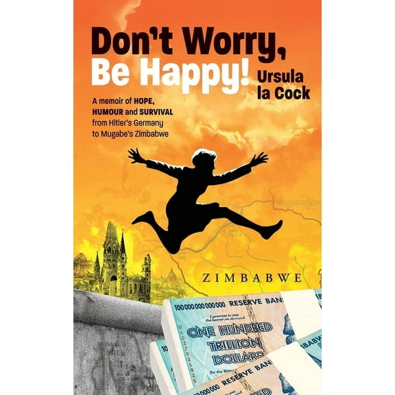 Don't worry, be happy!, (Hardcover)
