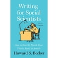 thumbnail image 1 of Writing for Social Scientists: How to Start and Finish Your Thesis, Book, or Article, Third Edition (Chicago Guides to Writing, Editing, and Publishing), 1 of 1