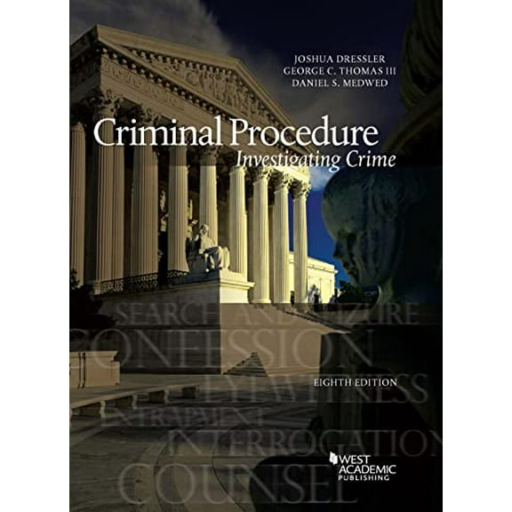 Pre-Owned Criminal Procedure: Investigating Crime (American Casebook Series), 9781647087739, 1647087732, Paperback, 8 edition