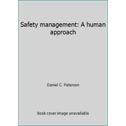Safety management: A human approach, Used [Hardcover]