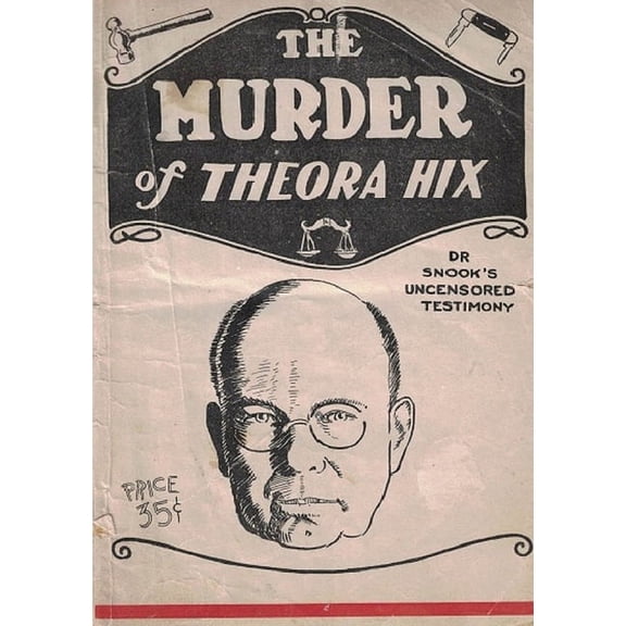The Murder of Theora Hix (Paperback)