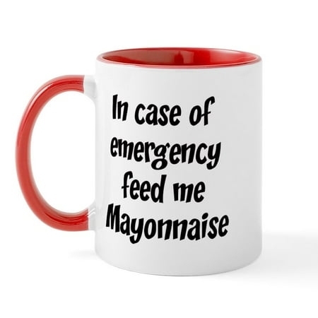 

CafePress - Feed Me Mayonnaise Mug - 11 oz Ceramic Mug - Novelty Coffee Tea Cup