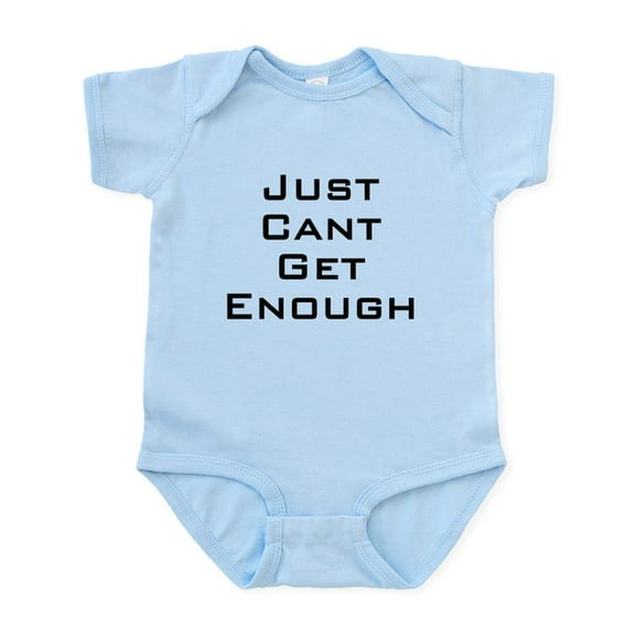 CafePress - I Just Can't Get Enough Infant Bodysuit - Baby Light Bodysuit, Size Newborn - 24 Months