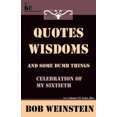 thumbnail image 2 of Quotes, Wisdoms and Some Dumb Things, 2 of 3