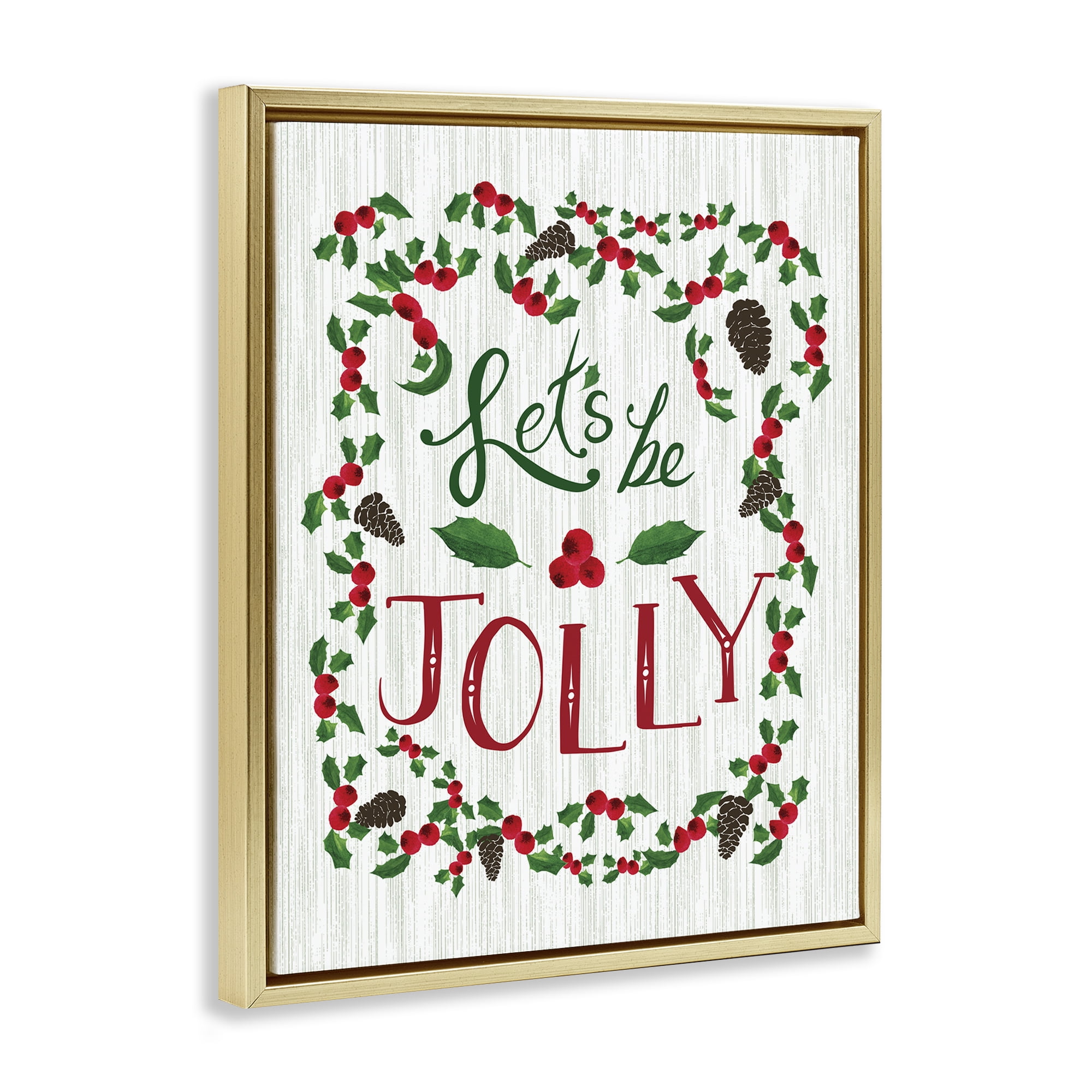 Stupell Industries Festive Let's Be Jolly Holiday Painting Gold Floater Framed Canvas Art Print Wall Art, 17 x 21