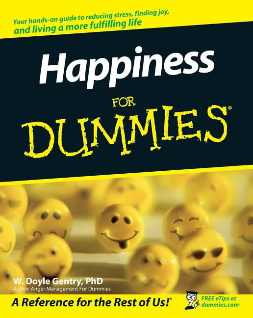 For Dummies Happiness for Dummies (Paperback)