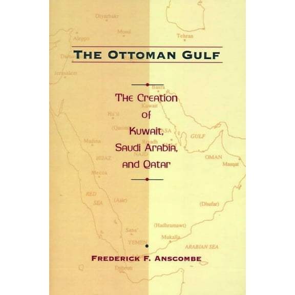 The Ottoman Gulf, (Paperback)