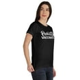 thumbnail image 2 of Inkmeso scoop-neck Proudly Vaccinated Funny Tee Pro-Vaccine T-shirt For Womens, 2 of 8