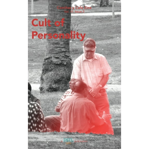 Cult of Personality: Conchas y CafÃ© Zine; Vol.6, Issue 2, (Paperback)