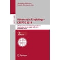 thumbnail image 1 of Advances in Cryptology â CRYPTO 2019: 39th Annual International Cryptology Conference, Santa Barbara, CA, USA, August 18â22, 2019, Proceedings, Part II (Lecture Notes in Computer Science), 1 of 1