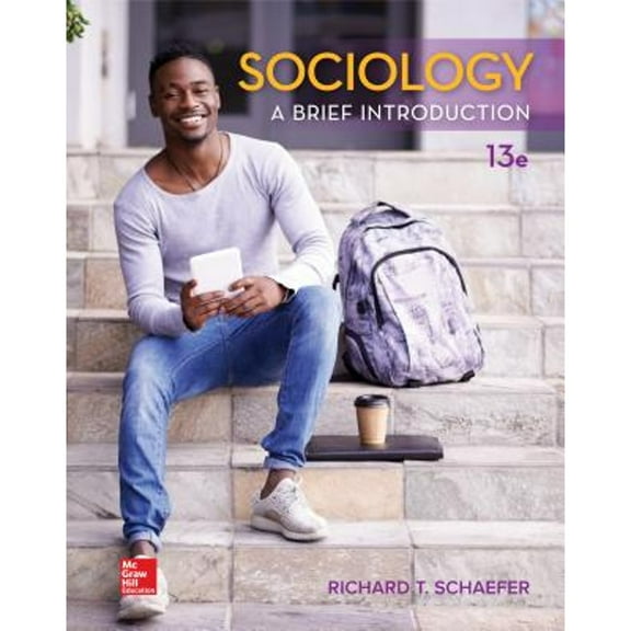 Loose Leaf for Sociology: A Brief Introduction (Paperback) by Richard T Schaefer